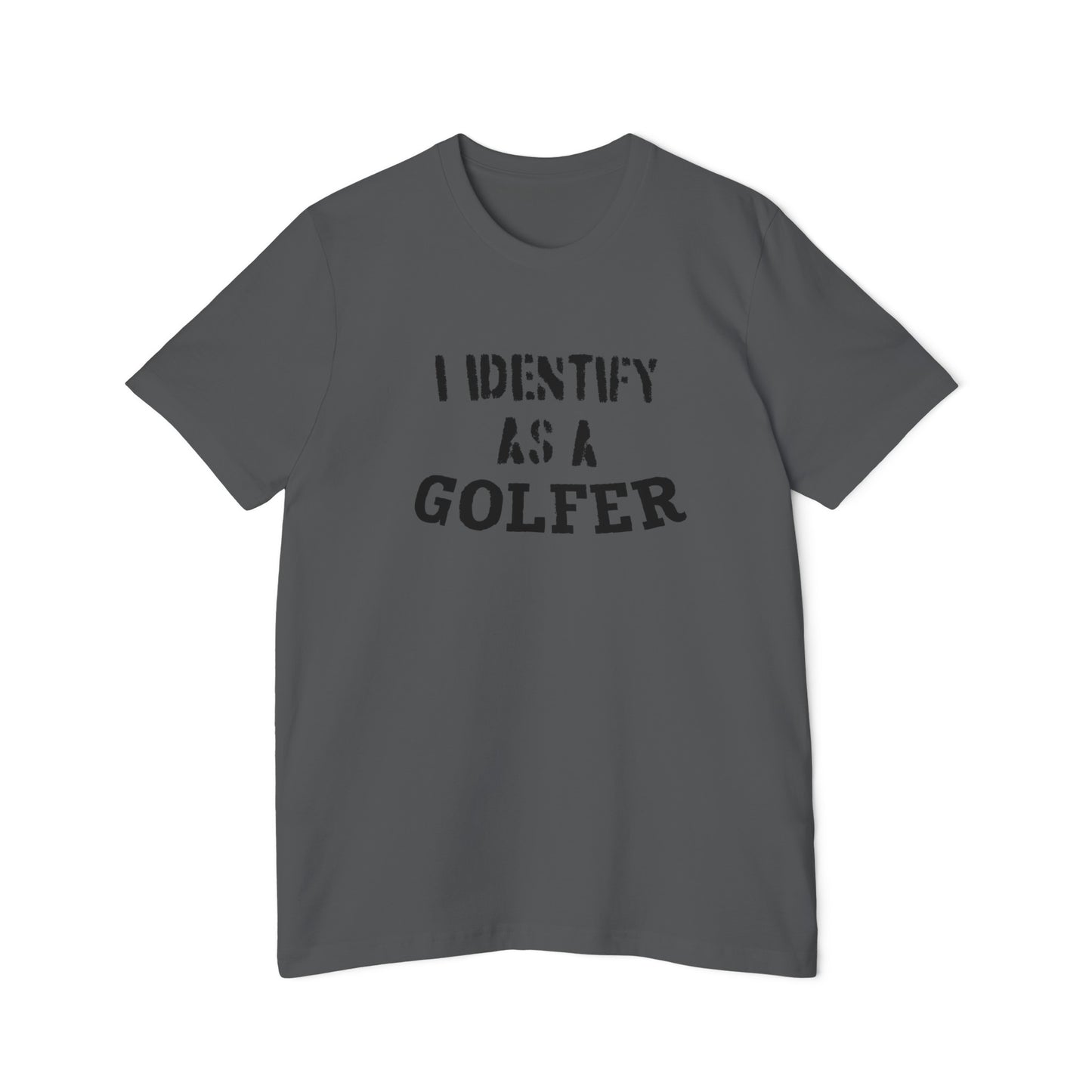 I Identify as a Golfer